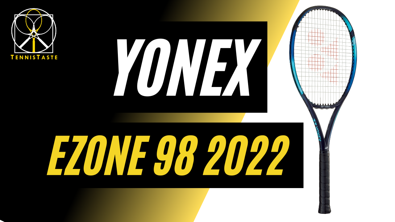 Yonex ezone 98 2022